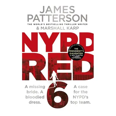 "NYPD Red 6" - "A missing bride. A bloodied dress. NYPD Red's deadliest case yet" ("Patterson Ja