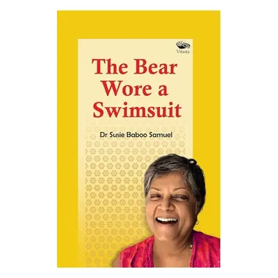 "Bear Wore a Swimsuit" - "" ("Baboo Samuel Susie")(Paperback / softback)