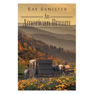 "An American Dream" - "" ("Banister Ray")(Paperback)