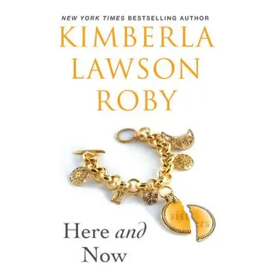 "Here and Now" - "" ("Roby Kimberla Lawson")(Paperback)