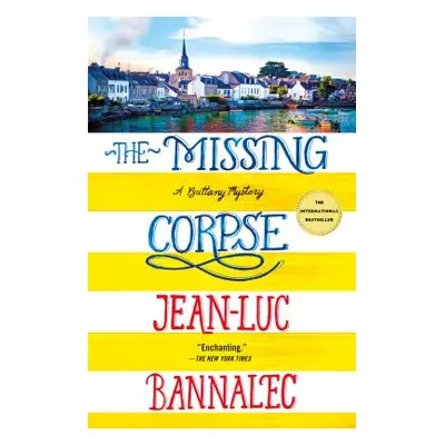 "The Missing Corpse: A Brittany Mystery" - "" ("Bannalec Jean-Luc")(Paperback)