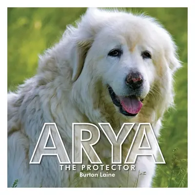 "Arya" - "" ("Laine Burton")(Paperback)