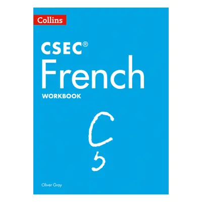 "CSEC (R) French Workbook" - "" ("Gray Oliver")(Paperback / softback)