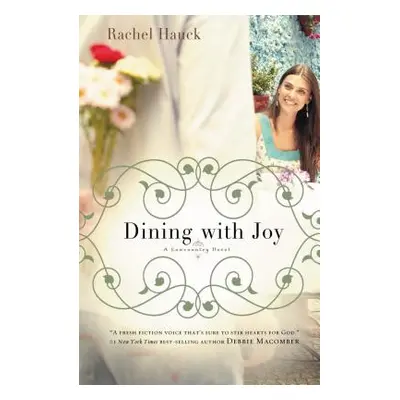 "Dining with Joy" - "" ("Hauck Rachel")(Paperback)