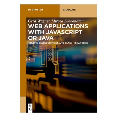 "Web Applications with Javascript or Java" - "" ("Wagner Diaconescu Gerd Mircea")(Paperback)