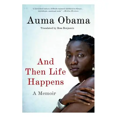 "And Then Life Happens" - "" ("Obama Auma")(Paperback)