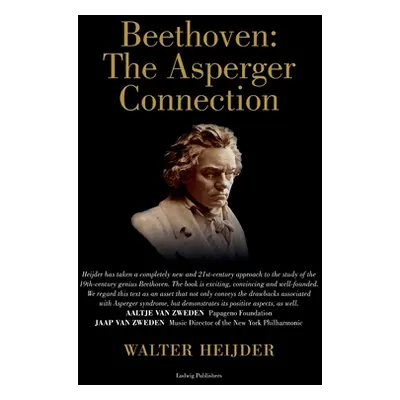 "Beethoven: The Asperger Connection" - "" ("Heijder Walter")(Paperback)