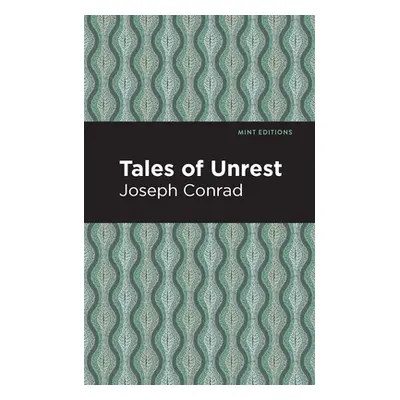 "Tales of Unrest" - "" ("Conrad Joseph")(Paperback)