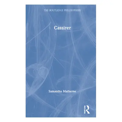 "Cassirer" - "" ("Matherne Samantha")(Pevná vazba)