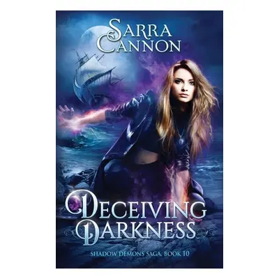 "Deceiving Darkness" - "" ("Cannon Sarra")(Paperback)