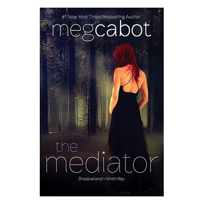 "The Mediator: Shadowland and Ninth Key" - "" ("Cabot Meg")(Paperback)