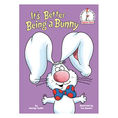 "It's Better Being a Bunny" - "" ("Sadler Marilyn")(Pevná vazba)