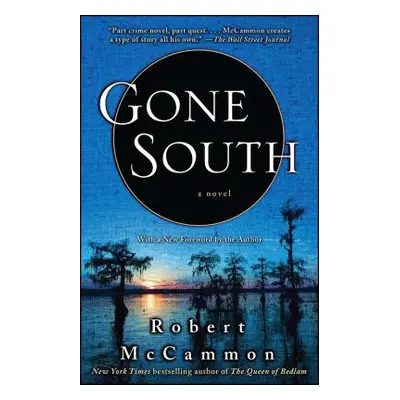 "Gone South" - "" ("McCammon Robert")(Paperback)