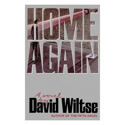 "Home Again" - "" ("Wiltse David")(Paperback)