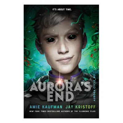 "Aurora's End" - "" ("Kaufman Amie")(Library Binding)