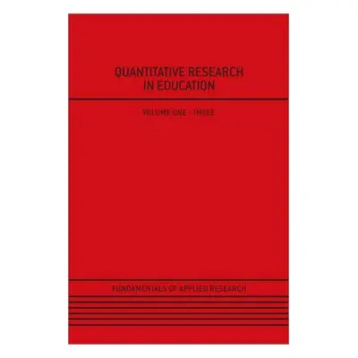 "Quantitative Research in Education" - "" ("Gorard Stephen")(Pevná vazba)