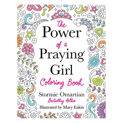 "The Power of a Praying Girl Coloring Book" - "" ("Omartian Stormie")(Paperback)