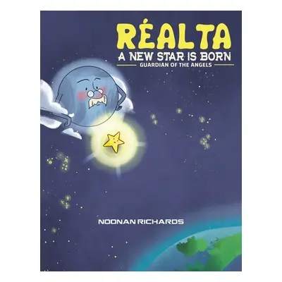 "Relta - A New Star Is Born" - "" ("Richards Noonan")(Paperback)