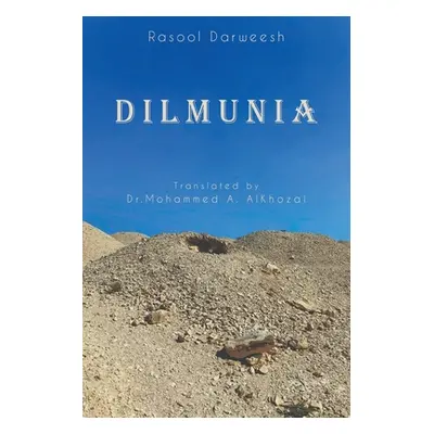 "Dilmunia" - "" ("Darweesh Rasool")(Paperback)