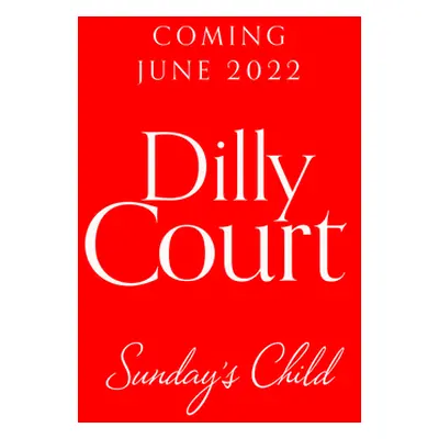 "Sunday's Child" - "" ("Court Dilly")(Paperback)