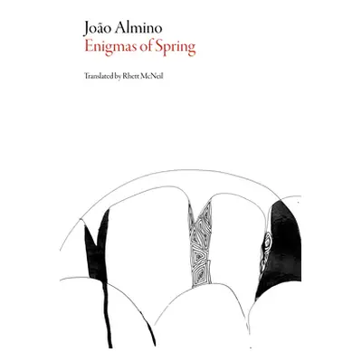 "Enigmas of Spring" - "" ("Almino Joao")(Paperback)