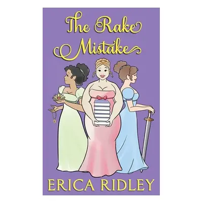 "The Rake Mistake" - "" ("Ridley Erica")(Paperback)