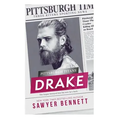 "Drake" - "" ("Bennett Sawyer")(Paperback)