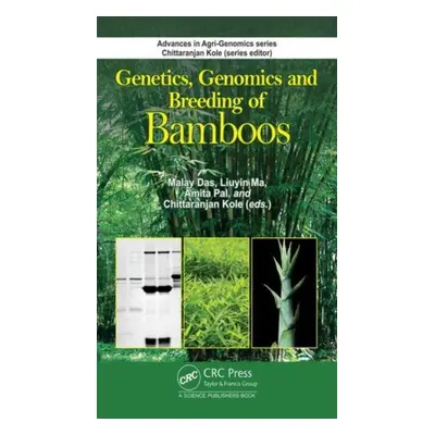 "Genetics, Genomics and Breeding of Bamboos" - "" ("Das Malay")(Pevná vazba)