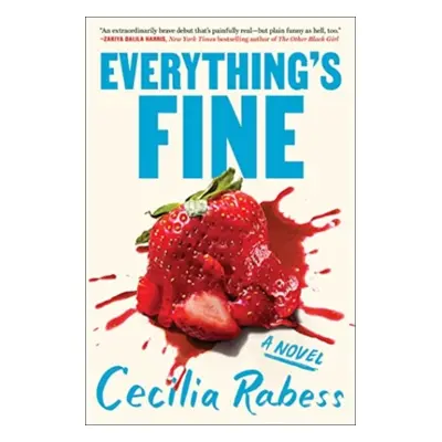 "Everything's Fine" - "" ("Rabess Cecilia")(Paperback)