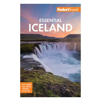 "Fodor's Essential Iceland" - "" ("Fodor's Travel Guides")(Paperback)