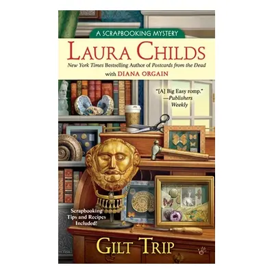 "Gilt Trip" - "" ("Childs Laura")(Mass Market Paperbound)