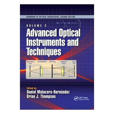 "Advanced Optical Instruments and Techniques" - "" ("Malacara Hernndez Daniel")(Paperback)