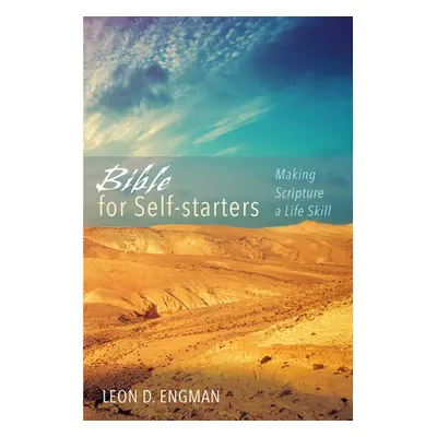 "Bible for Self-starters" - "" ("Engman Leon D.")(Pevná vazba)