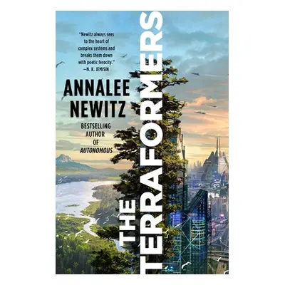 "The Terraformers" - "" ("Newitz Annalee")(Paperback)