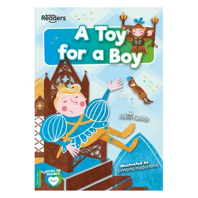 "Toy for a Boy" - "" ("Twiddy Robin")(Paperback / softback)