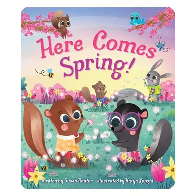 "Here Comes Spring!" - "" ("Kantor Susan")(Board Books)