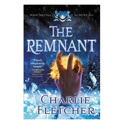 "The Remnant" - "" ("Fletcher Charlie")(Paperback)