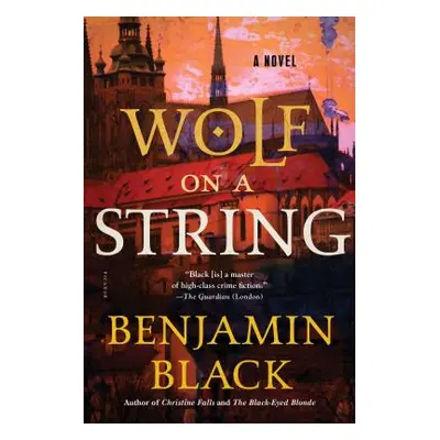 "Wolf on a String" - "" ("Black Benjamin")(Paperback)