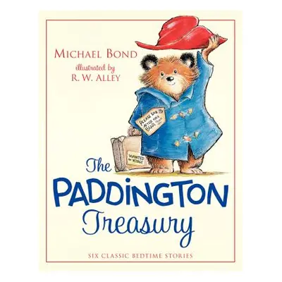 "The Paddington Treasury: Six Classic Bedtime Stories" - "" ("Bond Michael")(Pevná vazba)