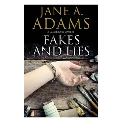 "Fakes and Lies" - "" ("Adams Jane A.")(Paperback)