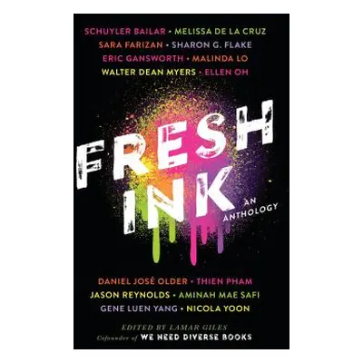 "Fresh Ink: An Anthology" - "" ("Giles Lamar")(Paperback)