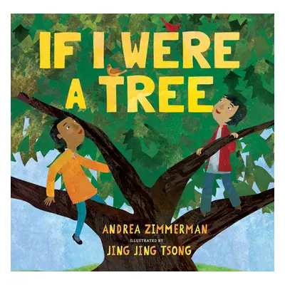 "If I Were a Tree" - "" ("Zimmerman Andrea")(Pevná vazba)