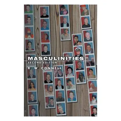 "Masculinities" - "" ("Connell R. W.")(Paperback)