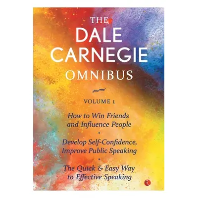 "The Dale Carnegie Omnibus