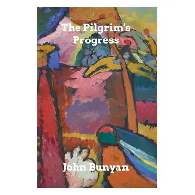 "The Pilgrim's Progress" - "" ("Bunyan John")(Paperback)