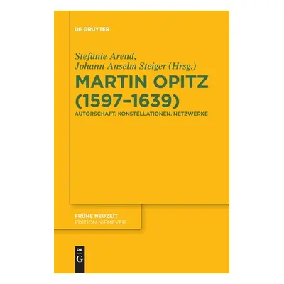 "Martin Opitz (1597-1639)" - "" ("Arend Stefanie")(Paperback)