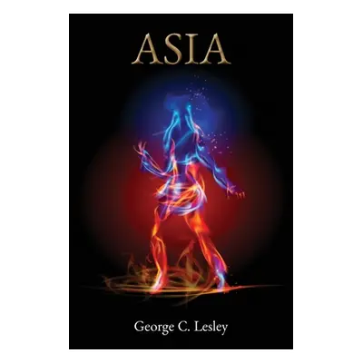 "Asia" - "" ("Lesley George C.")(Paperback)