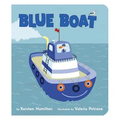 "Blue Boat" - "" ("Hamilton Kersten")(Board Books)