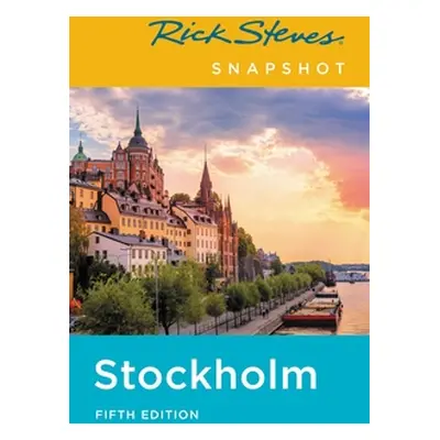 "Rick Steves Snapshot Stockholm" - "" ("Steves Rick")(Paperback)