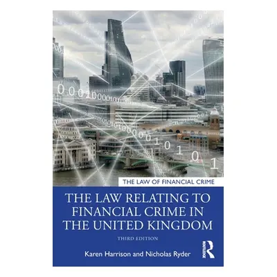 "The Law Relating to Financial Crime in the United Kingdom" - "" ("Harrison Karen")(Paperback)